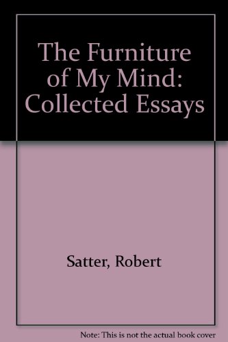 Beispielbild fr The Furniture of My Mind: Collected Essays zum Verkauf von -OnTimeBooks-