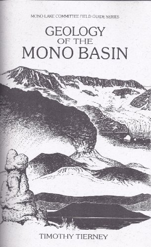 9780939716081: Geology of the Mono basin (Mono Lake Committee field guide series)