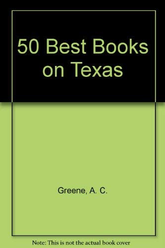 Stock image for 50 Best Books on Texas for sale by HPB-Diamond