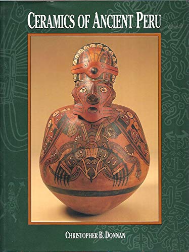 9780939741212: Ceramics of Ancient Peru