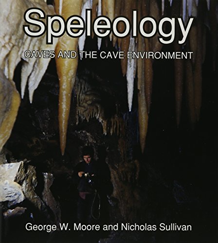 Imagen de archivo de Speleology: The Study of Caves a la venta por ThriftBooks-Atlanta