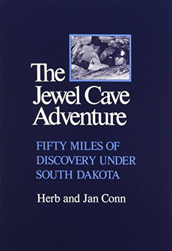 Beispielbild fr Jewel Cave Adventure: Fifty Miles of Discovery in South Dakota zum Verkauf von HPB-Ruby
