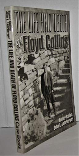 Beispielbild fr The Life and Death of Floyd Collins zum Verkauf von HPB-Ruby
