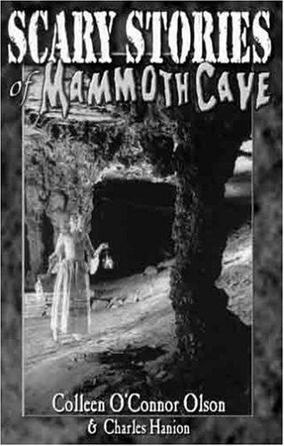 9780939748549: Scary Stories from Mammoth Cave