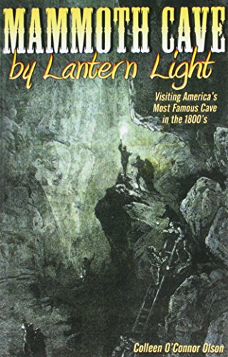 Stock image for Mammoth Cave by Lantern Light for sale by Half Price Books Inc.