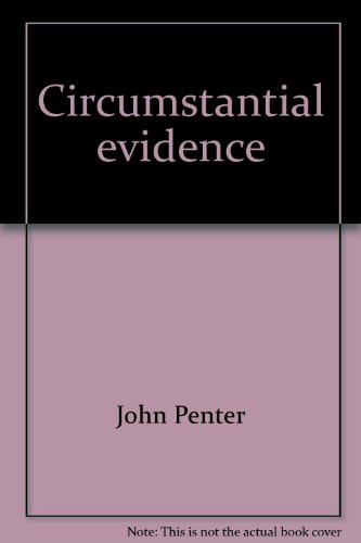 Circumstantial evidence (9780939762002) by Penter, John