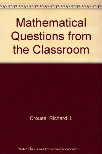 Beispielbild fr Mathematical Questions from the Classroom, Parts 1 & II (2 Volume Set) zum Verkauf von Smith Family Bookstore Downtown
