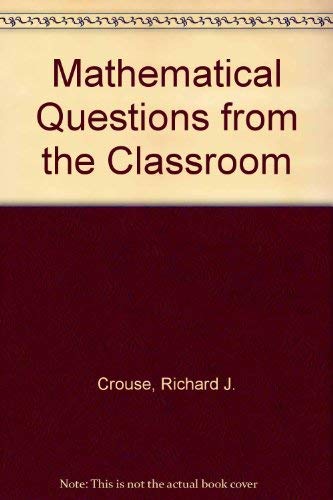 Imagen de archivo de Mathematical Questions from the Classroom, Parts 1 & II (2 Volume Set) a la venta por Smith Family Bookstore Downtown