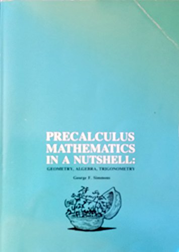 Stock image for Precalculus Mathematics in a Nutshell for sale by Better World Books