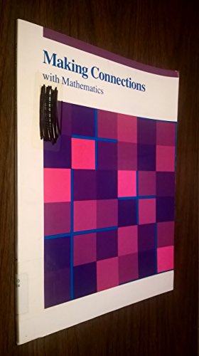 Imagen de archivo de Making Connections With Mathematics/G116 a la venta por Wonder Book
