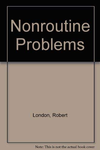 Imagen de archivo de Nonroutine Problems : Doing Mathematics a la venta por Better World Books
