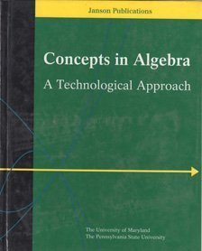 Imagen de archivo de Concepts in Algebra : A Technological Approach a la venta por Better World Books