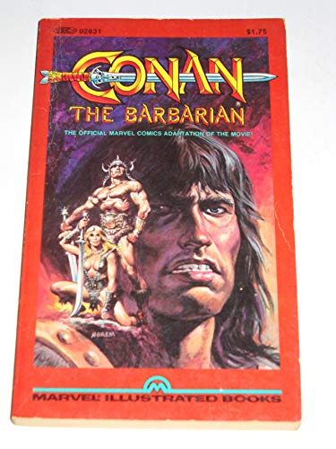 Conan The Barbarian: The Marvel Comics Illustrated Version (9780939766079) by [???]