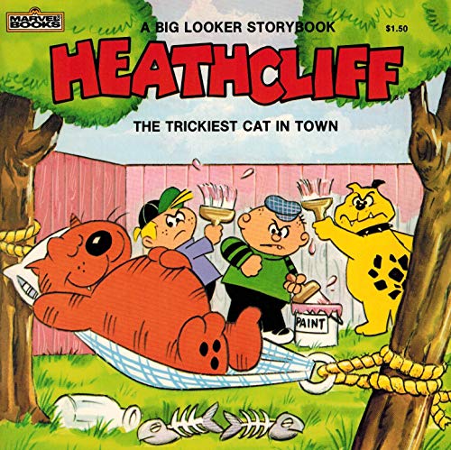 Beispielbild fr Heathcliff: The Trickiest Cat in Town zum Verkauf von Jenson Books Inc