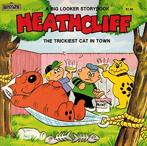 9780939766536: Heathcliff-The Trickiest Cat in Town.