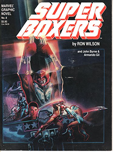 9780939766772: super-boxers--marvel-graphic-novel-