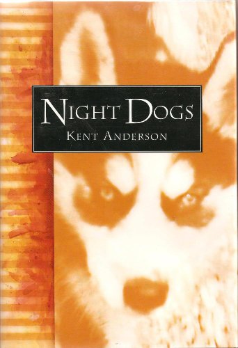Beispielbild fr Night Dogs zum Verkauf von Always Superior Books