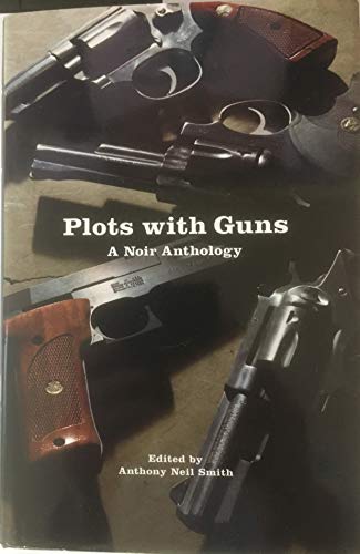 Imagen de archivo de Plots With Guns a la venta por Ergodebooks