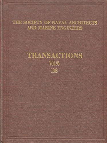 Imagen de archivo de Transactions, 1988 (Society of Naval Architects & Marine Engineers Transactions) a la venta por HPB-Red