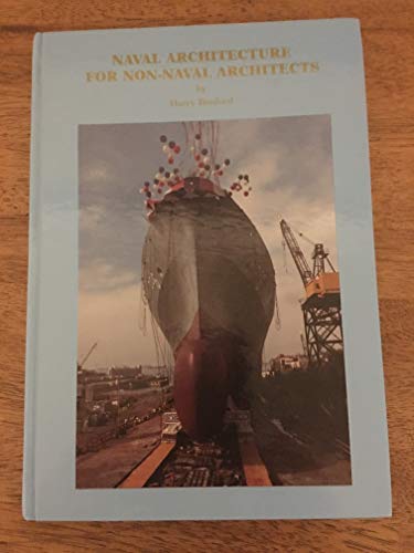 9780939773084: Naval Architecture for Non-Naval Architects