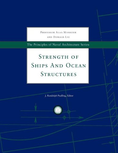 9780939773664: The Principles of Naval Architecture Series: Strength of Ships and Ocean Structures (The Principals of Naval Architecture)