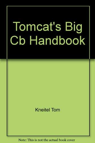 Beispielbild fr Tomcat's Big Cb Handbook zum Verkauf von ThriftBooks-Dallas