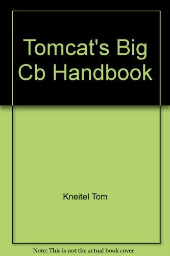 Stock image for Tomcat's Big Cb Handbook for sale by ThriftBooks-Dallas