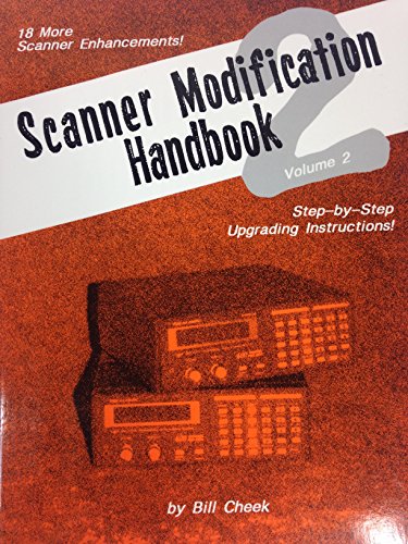 Beispielbild fr Scanner Modification Handbook, Volume 2: Step-by-Step Upgrading Instructions zum Verkauf von GF Books, Inc.