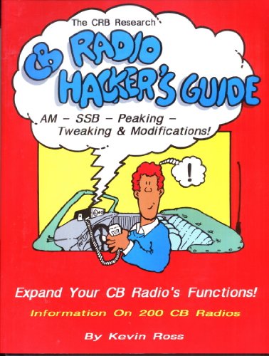 Beispielbild fr CB radio hacker's guide zum Verkauf von ThriftBooks-Dallas