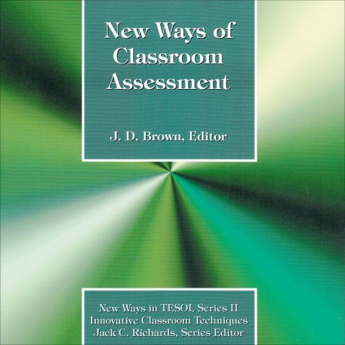 Stock image for New Ways of Classroom Assessment for sale by Better World Books: West