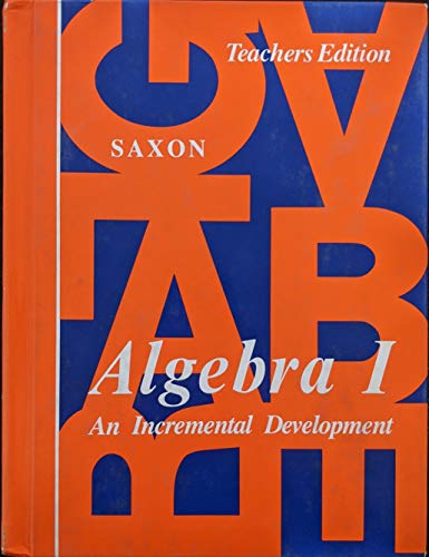 Imagen de archivo de Algebra I: An Incremental Development, Teachers Edition, c. 1982, 9780939798026, 0939798026 a la venta por Walker Bookstore (Mark My Words LLC)