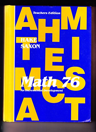 Stock image for Math 76: An Incremental Development, Teacher's Edition for sale by GF Books, Inc.