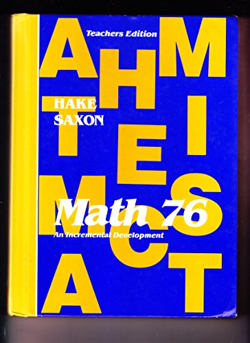 Stock image for Math 76: An Incremental Development, Teacher's Edition for sale by ZBK Books