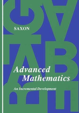 9780939798377: Advanced Mathematics: An Incremental Development