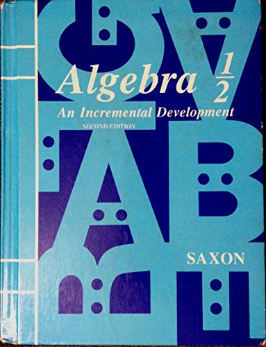 Beispielbild fr Algebra One-Half: An Incremental Development zum Verkauf von Goodwill of Colorado