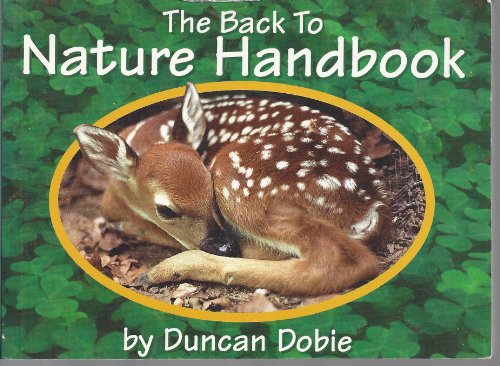 Beispielbild fr The Back To Natutre Handbook zum Verkauf von Bookmarc's
