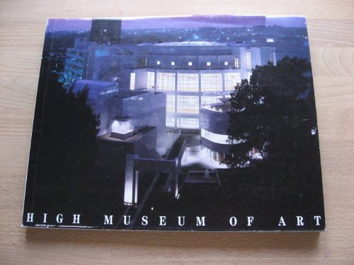 Beispielbild fr High Museum of Art. The New Building: A chronicle of planning, design and construction. zum Verkauf von Dr. Books