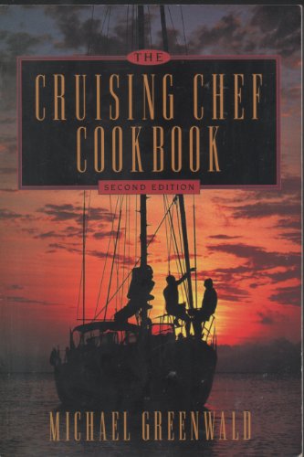 9780939837007: Cruising Chef Cookbook