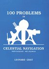 Stock image for 100 Problems in Celestial Navigation for sale by ThriftBooks-Atlanta