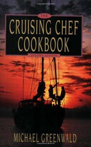 9780939837465: Cruising Chef Cookbook, 2nd Ed.