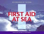 Stock image for First Aid at Sea for sale by Book Deals