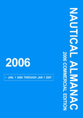 Stock image for 2006 Nautical Almanac, Commercial Edition for sale by BOOKER C