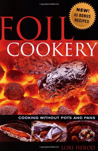 Imagen de archivo de Foil Cookery: Cooking Without Pots and Pans a la venta por Buchpark