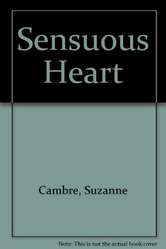 Stock image for Sensuous Heart: for sale by ThriftBooks-Atlanta