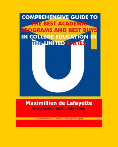 Comprehensive Guide to the Best Academic Programs and Best Buys in College Education in the United States, 1987-1990 (Comprehensive Guides to the Best Colleges Series) (9780939893058) by Maximillien De Lafayette