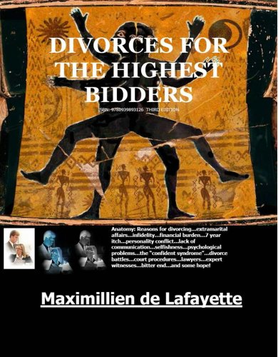 Divorce For The Highest Bidders (English and French Edition) (9780939893126) by Maximillien De Lafayette