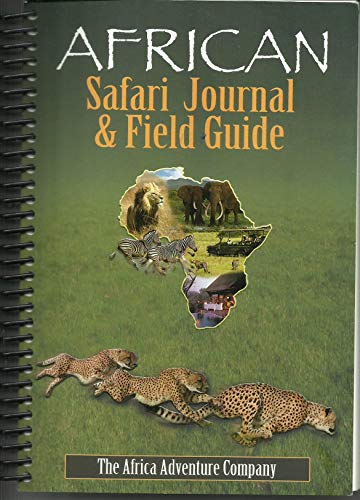 Imagen de archivo de African Safari Journal & Field Guide a la venta por ZBK Books