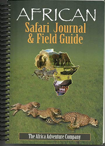 Stock image for African Safari Journal & Field Guide for sale by ZBK Books