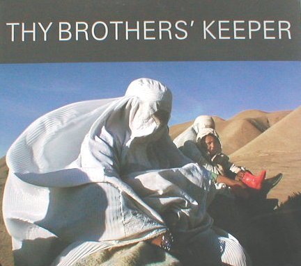 Beispielbild fr Thy Brothers' Keeper zum Verkauf von Better World Books