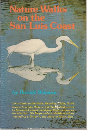 Imagen de archivo de Nature Walks on the San Luis Coast a la venta por Books From California